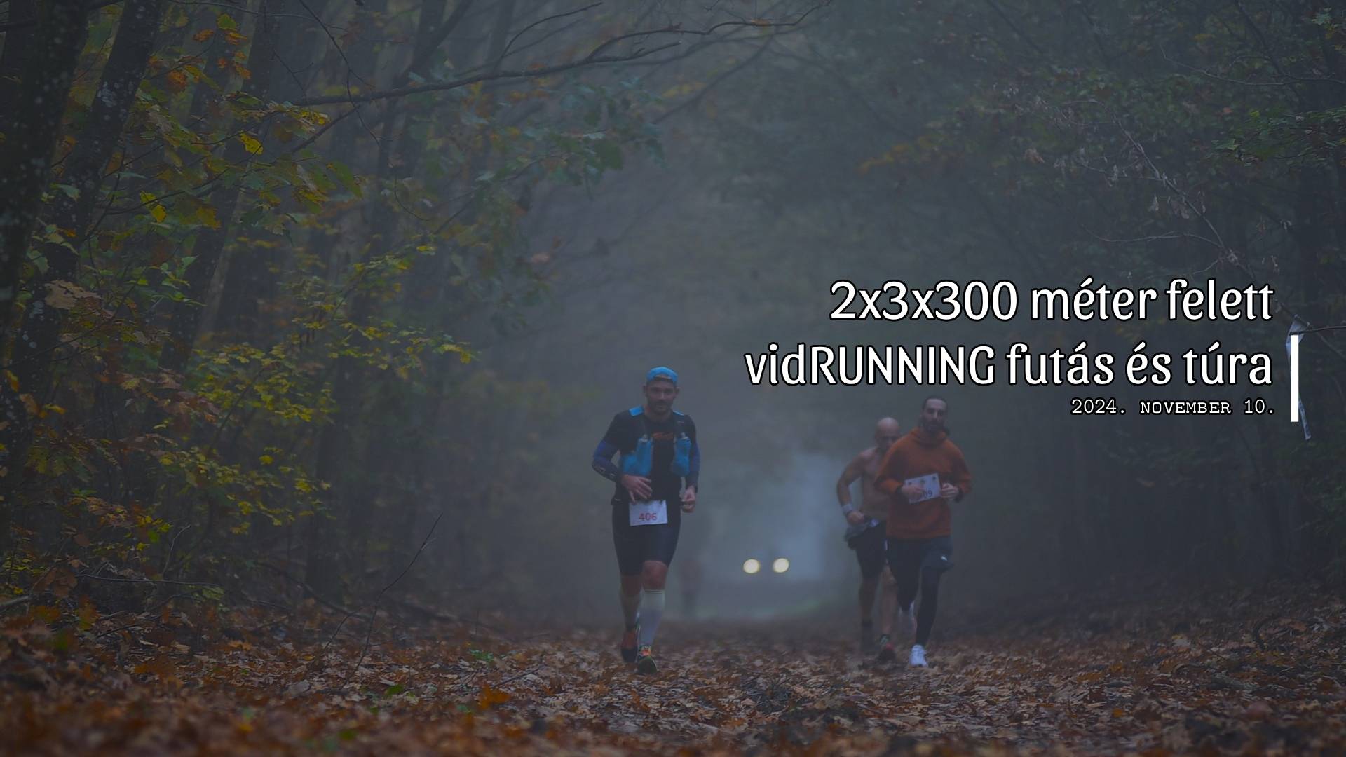 2x3x300 méter felett - vidRUNNING futás és túra