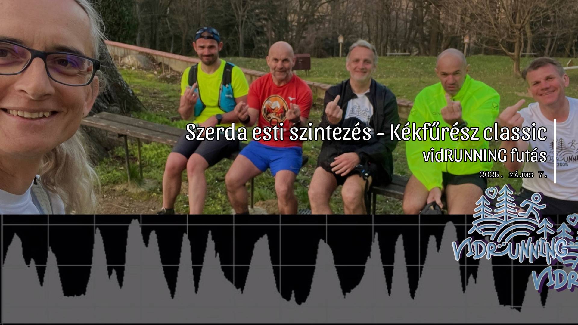 Szerda esti szintezés - Kékfűrész classic